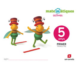 SM Matemàtiques actives. 5 anys, Javier Bernabeu Ruiz - SM