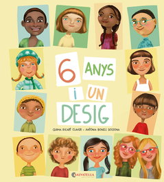 SALVATELLA, 6 anys i un desig - Quima Ricart Claver