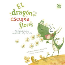 BABIDI-BU, El dragon que escupia flores - La mirada de Daniel