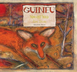 La guineu, Margaret Wild - EKARE EUROPA