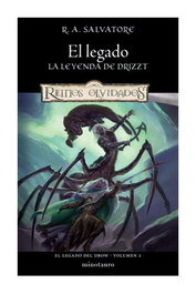 El legado del drow 01/04 le legado, R.A. Salvatore - Logista Compañia De Distribucion Integral, Sa