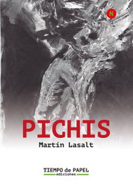 Pichis, Martín Lasalt Gea - TIEMPO DE PAPEL