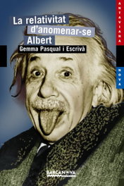 La relativitat d'anomenar-se Albert, Gemma Pasqual Escrivà - BARCANOVA