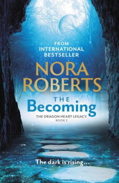 THE BECOMING, Nora Roberts - LITTLE BROWN