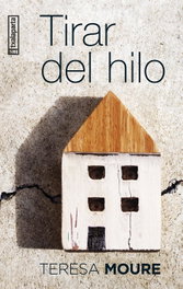 Tirar del hilo, Teresa Moure - Txalaparta