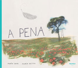 A pena, Mario Satz, Maria Beitia - AKIARA