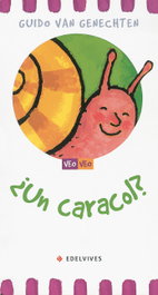 EDELVIVES ¿Un caracol? - Guido Van Genechten