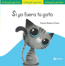 BRUÑO ChiquiCuento 70. Si yo fuera tu gato