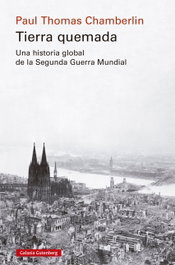 Tierra quemada, Paul Thomas Chamberlin - GALAXIA GUTENBERG