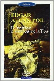 Berenice e outros relatos, Edgar Allan Poe - IR INDO