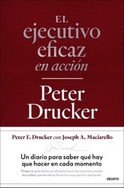 DEUSTO, El ejecutivo eficaz en acción, Peter Drucker