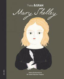 ALBA, Mary Shelley - Mª Isabel Sánchez Vergara, Yelena Bryksenkova
