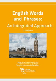 TIRANT LO BLANCH, English words and phrases: an integrated approach, Miguel Fuster Marquez, Sergio Maruenda Bataller - TIRANT LO BLANCH