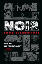 CARTEM COMICS Noir: Relatos de género negro, Brian Azzarello - CARTEM COMICS