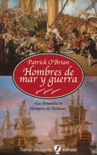 Hombres de mar y guerra, Patrick O'Brian - EDHASA EDITORIAL