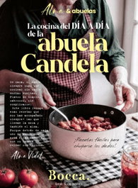 GRAFICGRAMA La cocina del día a día de la abuela Candela