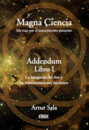 Magna Ciencia Addendum Libro I, Artur Sala - Cauac Editorial Nativa
