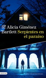 Serpientes en el paraíso, DESTINO - DESTINO