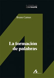 ARCO-LIBROS, La formación de palabras, Bruno Camus - ARCO-LIBROS