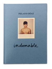 Indomable, Pelayo Díaz - LIBROS CUPULA