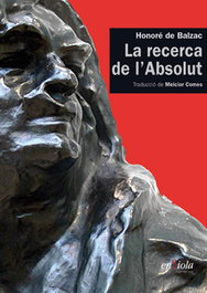 LA RECERCA DE L´ABSOLU, Honoré de Balzac - ENSIOLA EDITORIAL
