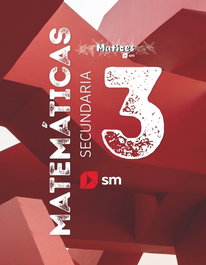 SM, Matemáticas. 3 Secundaria. Matices - Esteban Serrano