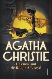 L'assassinat de Roger Ackroyd, Agatha Christie - COLUMNA EDICIONS