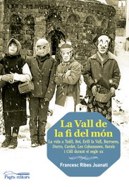 La Vall de la fi del món, Francesc Ribes - PAGES EDITORS