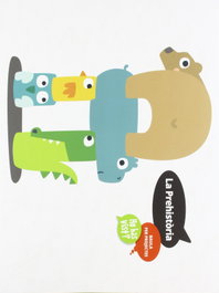 BAULA Projecte: la prehistoria. (Infantil ho has vist?)