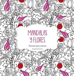 SUSAETA EDICIONES Mandalas y flores