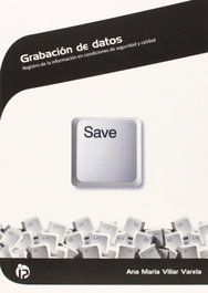 Grabación de datos: registro información en condiciones, Ana Maria Villar - IDEASPROPIAS