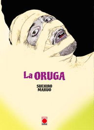 Panini España S.A. Biblioteca Suehiro Maruo: La Oruga 1