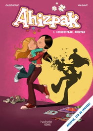 HACHETTE HEROES Ahizpak. 1-Ezinbestean, ahizpak
