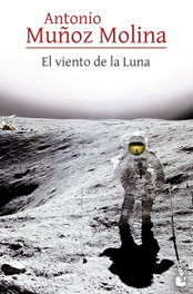 El viento de la luna, Antonio Muñoz Molina - BOOKET