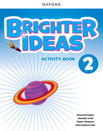 OXFORD UNIVERSITY PRESS, BRIGHTER IDEAS 2 ACTIVITY BOOK 2025, AA.VV. - OXFORD UNIVERSITY PRESS