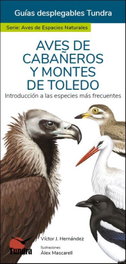 TUNDRA, AVES DE CABAÑEROS Y MONTES DE TOLEDO - GUIAS DESPLEGABLES TUNDRA