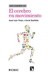 El cerebro en movimiento, Jose Luis Trejo / Coral Sanfeliu - Catarata
