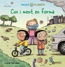 BARCANOVA, Cos i ment en forma - Missio Planeta