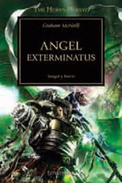 Angel Exterminatus (La Herejia de Horus 23), Graham McNeill - Logista Compañia De Distribucion Integral, Sa