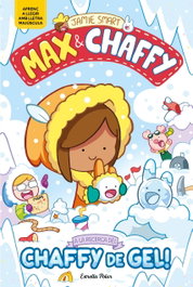 Max, A la recerca del chaffy de gel!, Jamie Smart - ESTRELLA POLAR