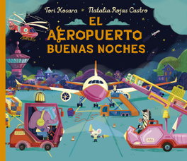 El aeropuerto buenas noches, Tori Kosara - PICARONA