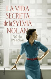 La vida secreta de la Sylvia Nolan, Núria Pradas Andreu - COLUMNA EDICIONS