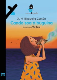 Cando soa a buguina, Rivadulla Corcón, X. H. - XERAIS