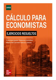 MC GRAW HILL INTERAMERICANA, CALCULO PARA ECONOMISTAS EJERCICOS RESUELTOS - AA.VV