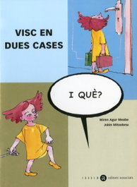 Visc en dues cases, Miren Agur Meabe - TANDEM