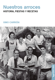 Nuestros arroces, Ximo Carrión - DRASSANA