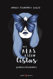 Mis alas están listas, Andrea Fernández García - POSTDATA EDICIONES