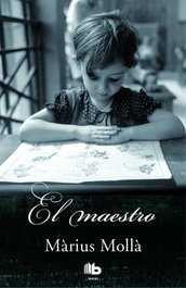El mestre, Màrius Millá - EDICIONES B