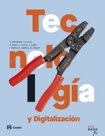 Tecnología y digitalización I ESO RADIX, ES - CASALS,EDITORIAL S.A.