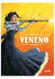 Yermo Ediciones Y Publicaciones, S.L. Veneno 01